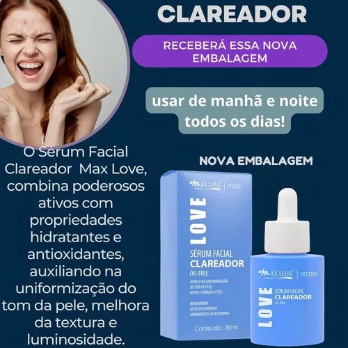 SÉRUM CLAREADOR PODEROSO MAX LOVE NIACINAMIDA + ÁCIDO HIALURÔNICO REGENERADOR E CLAREADOR RESULTADO EM ATÉ 21 DIAS