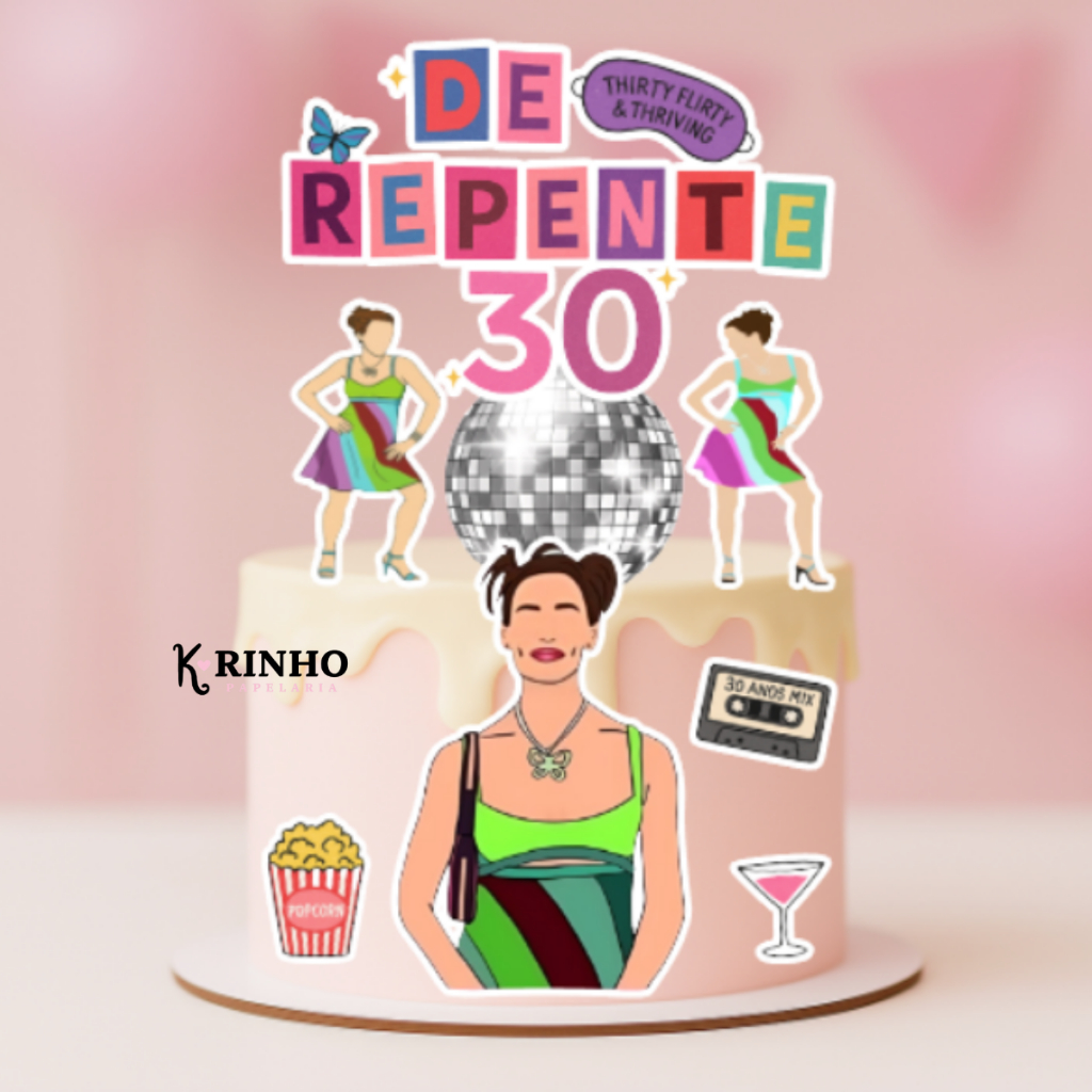 Topo De Bolo Tema De repente 30 anos • Festa • Aniversário em Oferta na Shopee