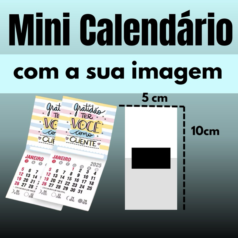 *1000 MINI CALENDÁRIOS PERSONALIZADOS COM A SUA IMAGEM