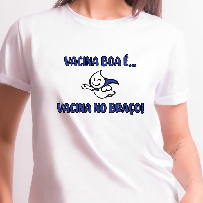 Camiseta Adulto VACINA BOA É VACINA NO BRAÇO - Zé Gotinha