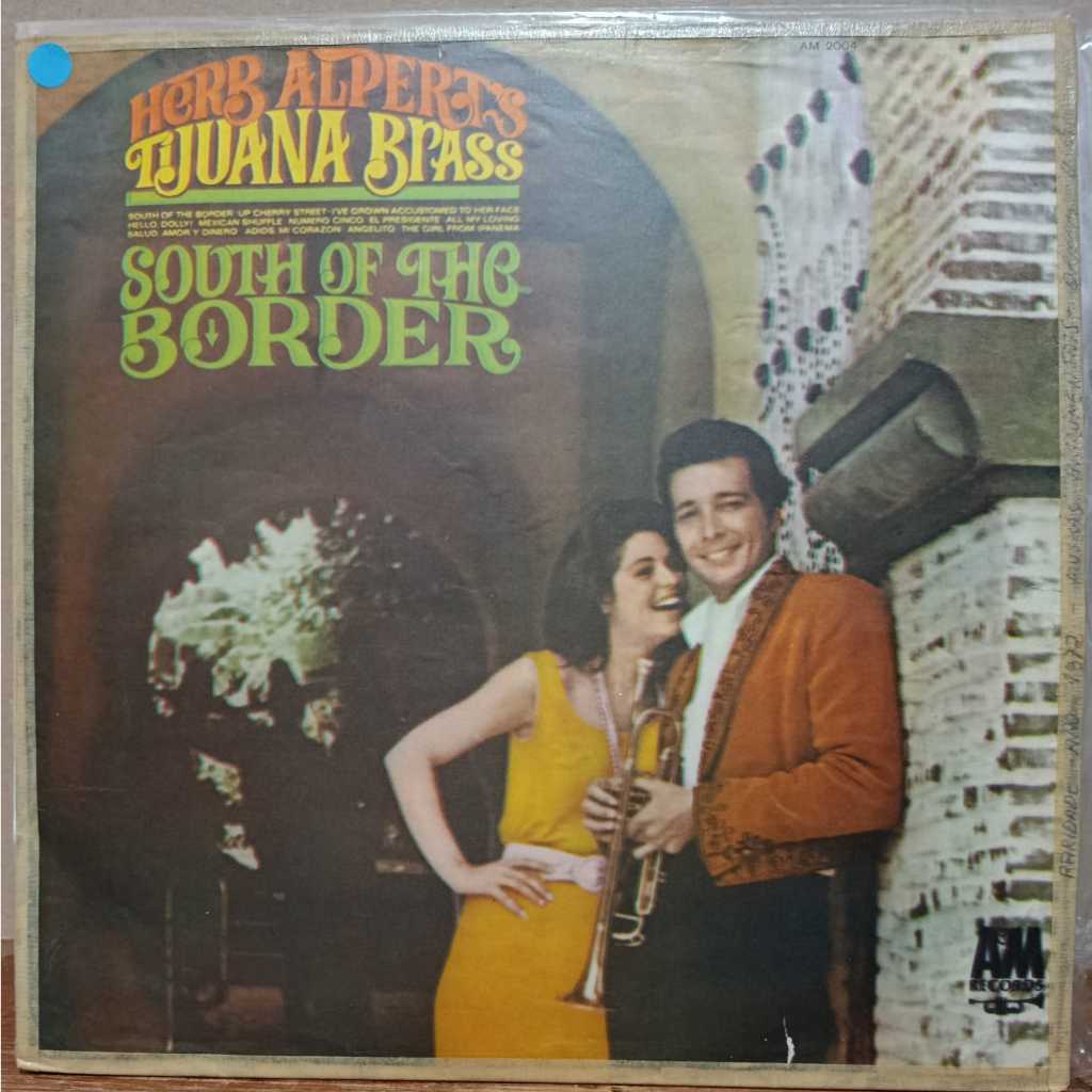 LP Herb Alpert's Tijuana Brass – South Of The Border (532)