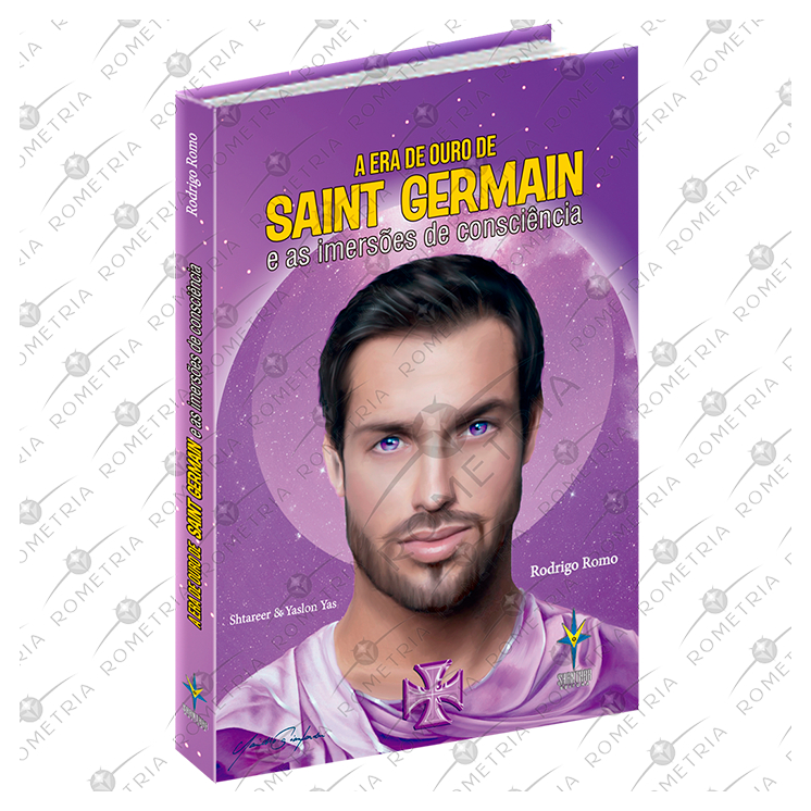 A Era de Ouro de Saint Germain e as Imersões de Consciência - Rodrigo Romo