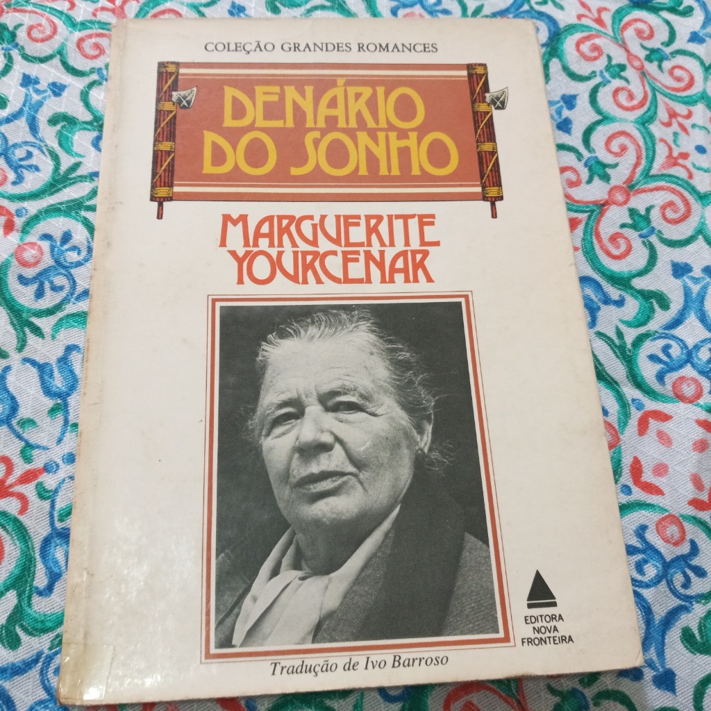 Livro: Denário do Sonho - Marguerite Yourcenar