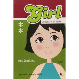 Livro: Girl. A Revista da Luma - Inês Stanisiere