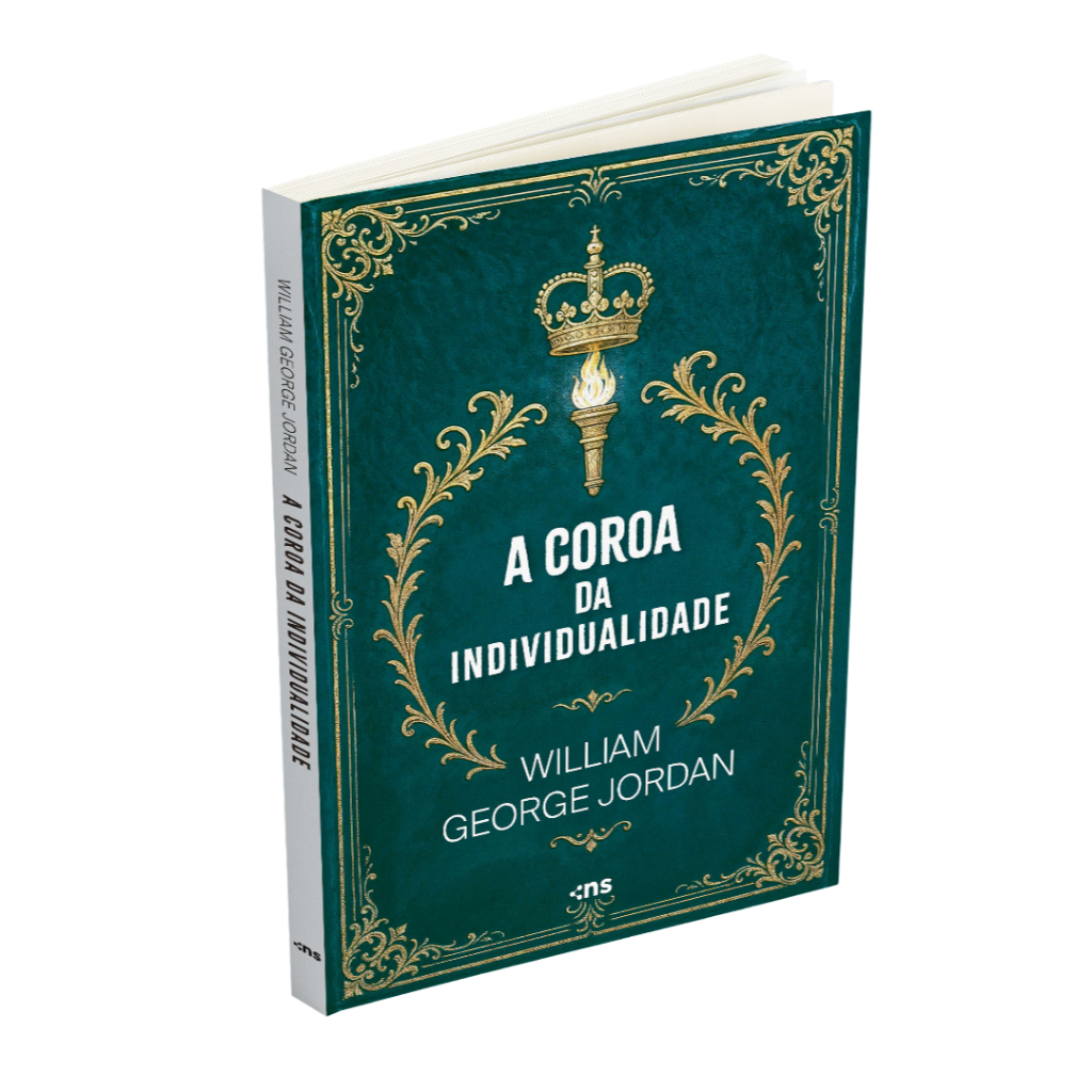 A Coroa da Individualidade - William George Jordan