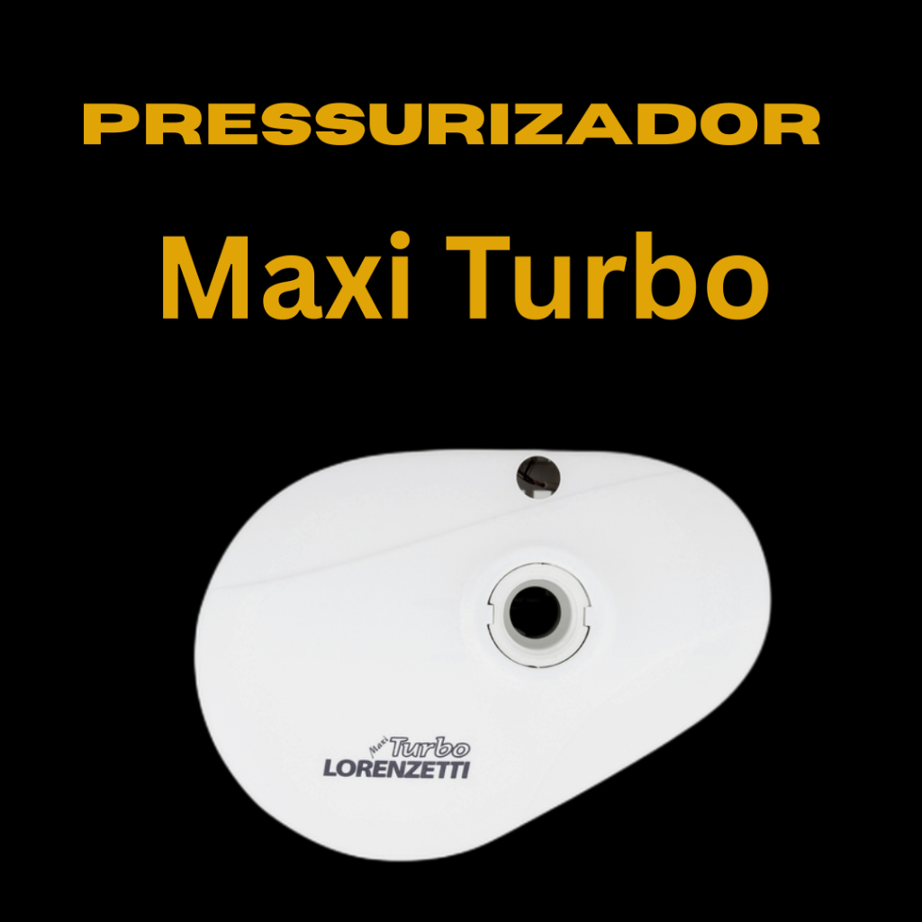 Pressurizador Maxi Turbo Lorenzetti 220V