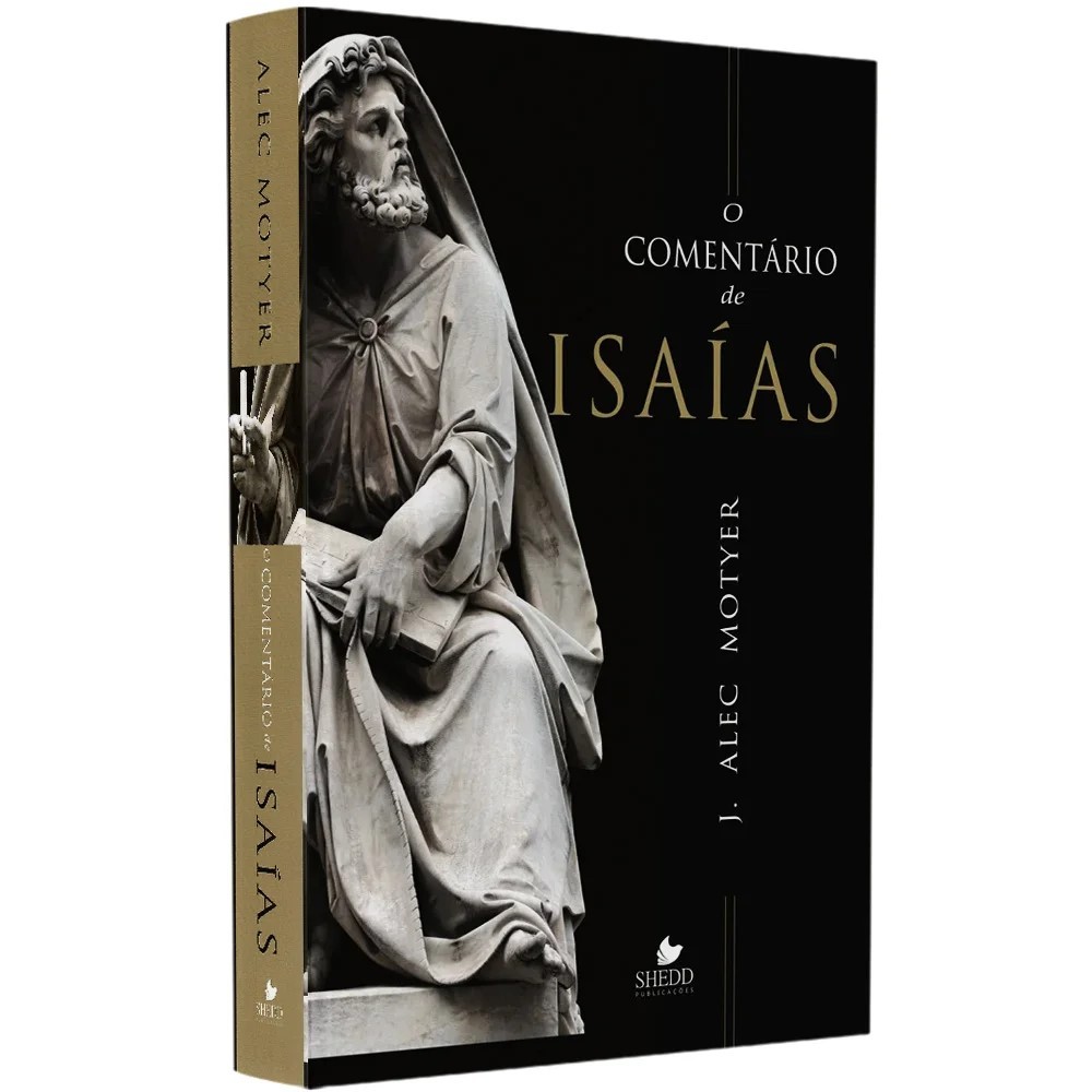 O Comentário de Isaías - J. Alec Motyer em Oferta na Shopee