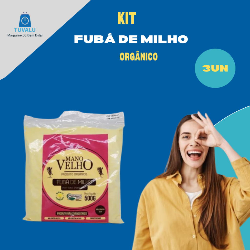 Kit 3 Und - Fubá de Milho Orgânico Vegetal - Mano Velho 500G