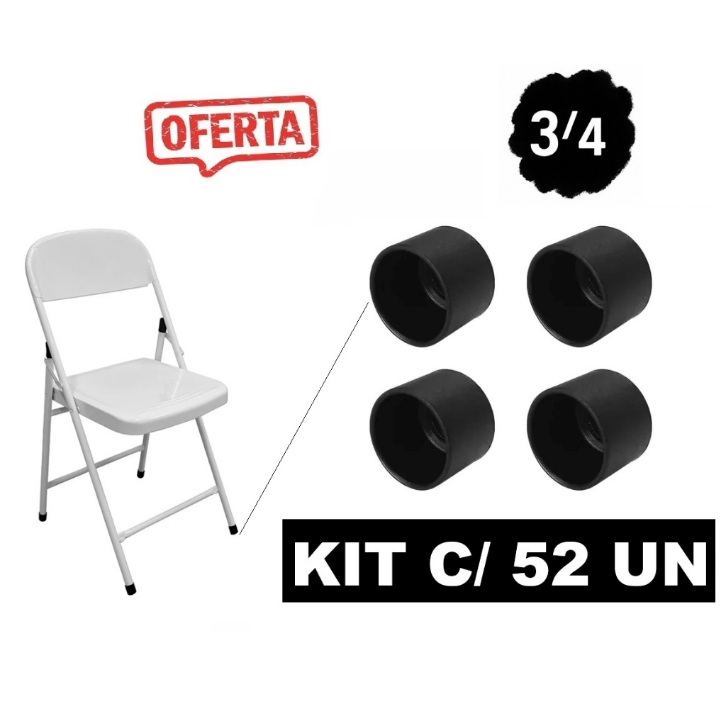 Pezinho Cadeira 3/4 19mm (1,9cm) Ponteira Externa Preta Kit 52 Tampa Cadeira Bar Area Escritorio Pe