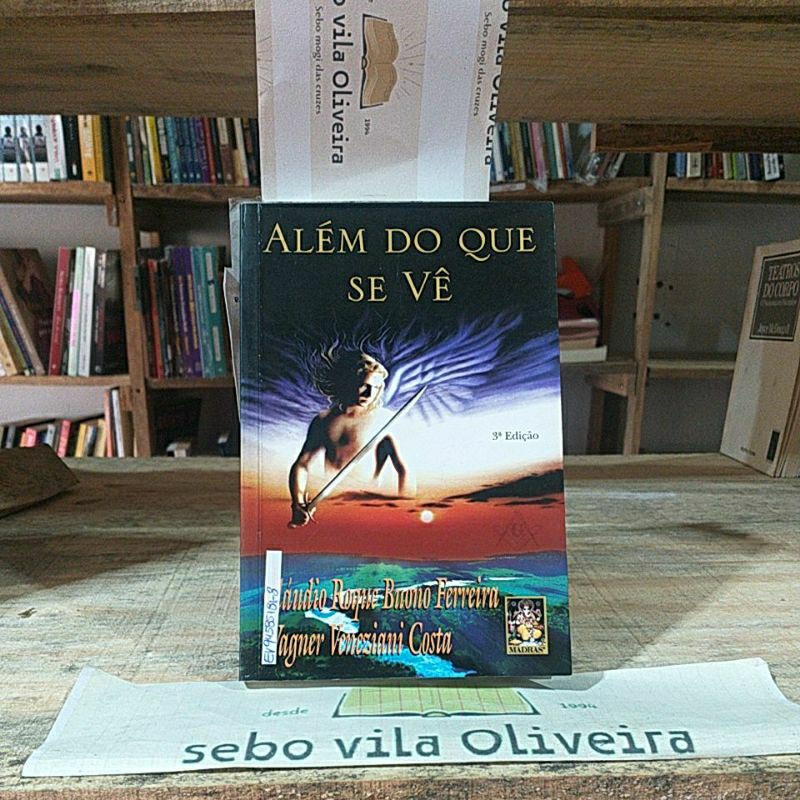 Além do Que se Vê- Cláudio Roque Buono Ferreira, Wagner Veneziani Costa