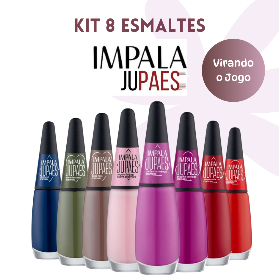 IMPALA UNHAS KIT 8 ESMALTES NOVA COLEÇÃO VIRANDO O JOG0 JULIANA PAES - MANICURE | ATACADO