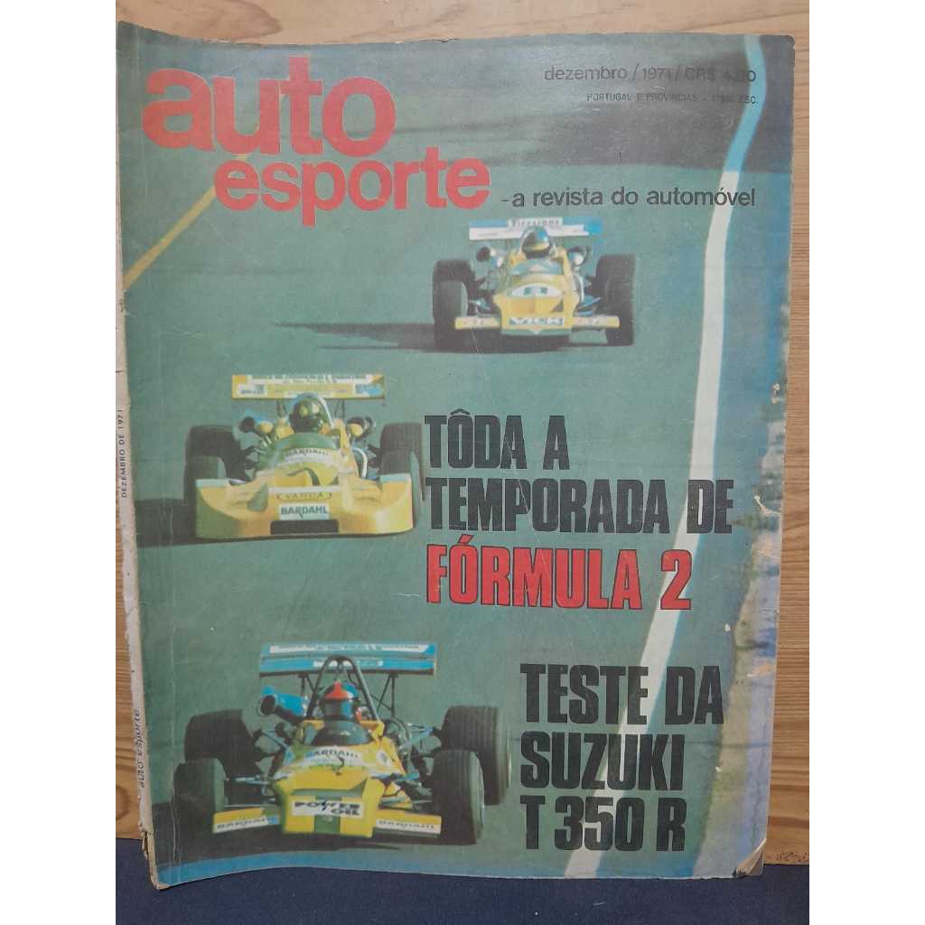REVISTA AUTO ESPORTE – DEZEMBRO/1971 / 98 PGS / CAPA COM DESGASTE / CONTEÚDO COMPLETO  EDIÇÃO CLÁSSICA DE 1971, COBRINDO