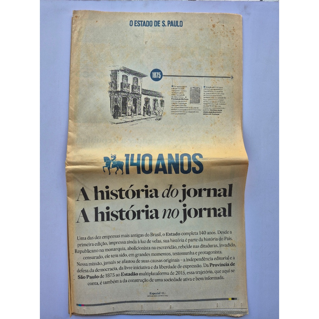 Jornal O Estado De São Paulo 140 Anos A História Do Jornal 2015