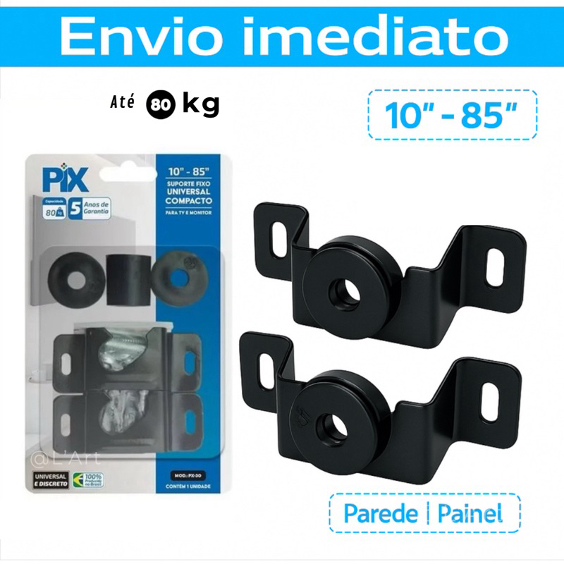 Suporte fixo Universal PIX p/ TV 10–85 polegadas  até 80 Kg todas as marcas Parede/Painel Smart Led em Oferta na Shopee
