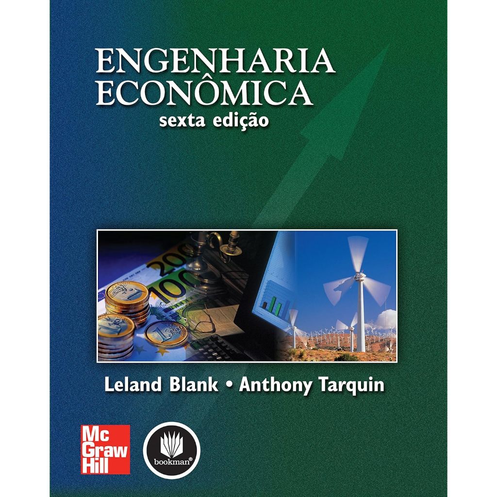 ENGENHARIA ECONÔMICA Capa comum – Autor: Leland Blank  e Anthony Tarquin (Usado)