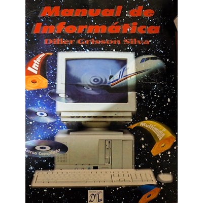 MANUAL DE INFORMÁTICA -DILLER GRISSON SILVA
