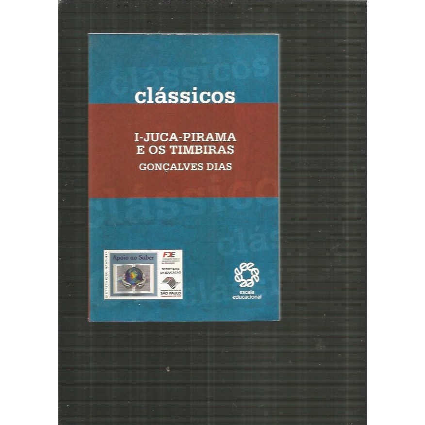 Livro: I - Juca - Pirama e os Timbiras