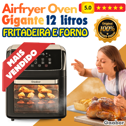 LANÇAMENTO! Fritadeira e Forno | Air Fryer Oven GAABOR 12 Litros, Painel Digital Holográfico, 2000W.