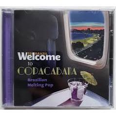 CD Welcome Brazil to Copacabana - Novo Original Lacrado Seu Jorge, Ed Motta, Cassia Eller, Negra Li