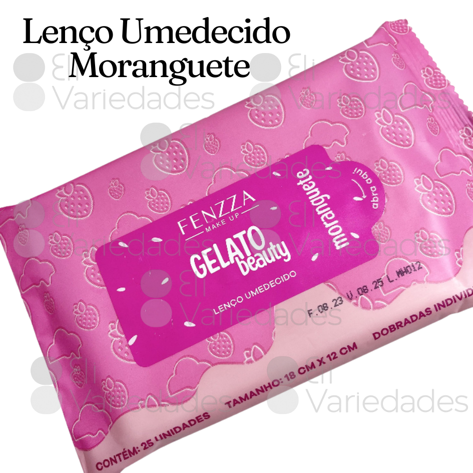 Lenço Umedecido GELATO BEAUTY Demaquilante Facial - FENZZA - MORANGUETE