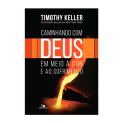 Caminhando com Deus em Meia à Dor e ao Sofrimento