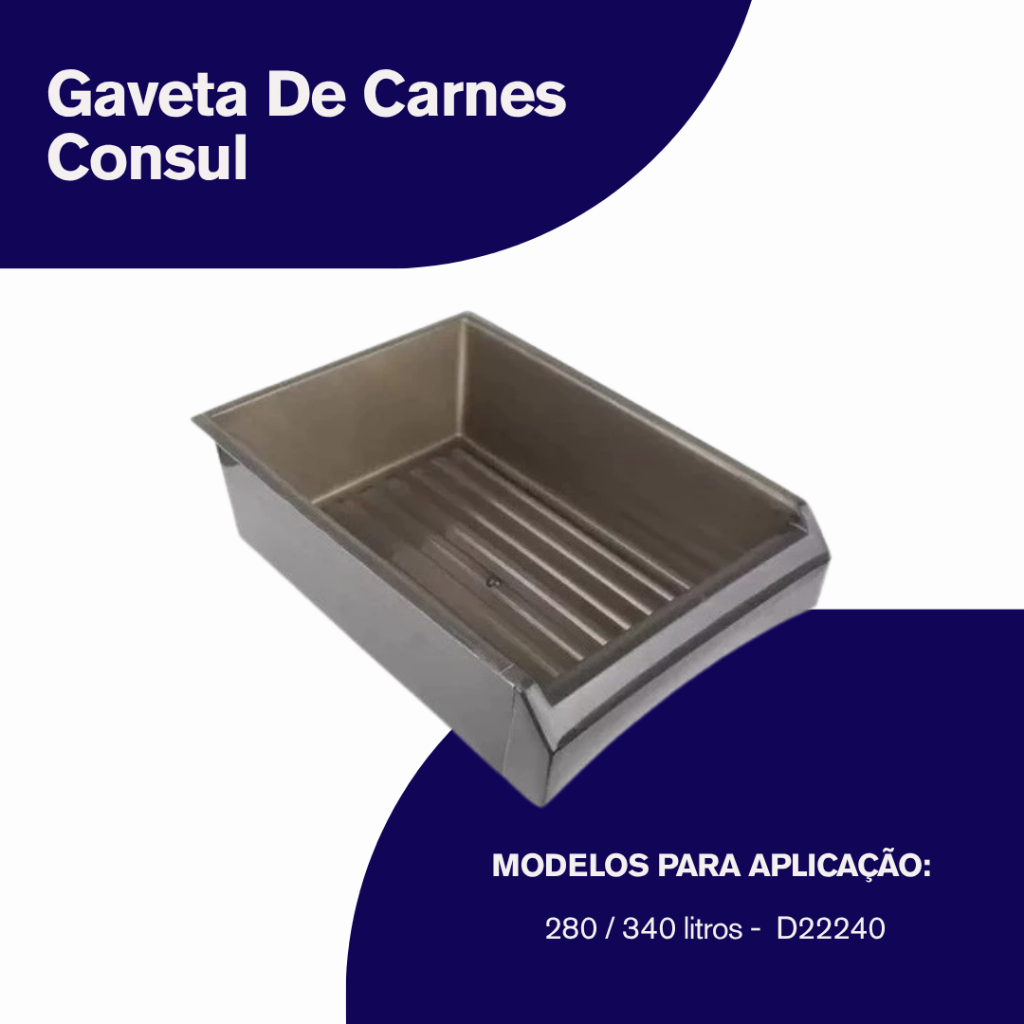 Gaveta De Carnes Consul Modelos 280 / 340 Litros  - D22240