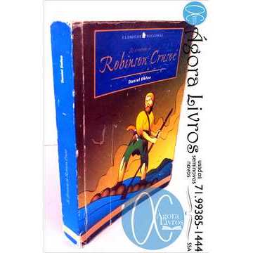 As Aventuras de Robinson Crusoé - Coleção Clássicos Nacional - Daniel Defoe