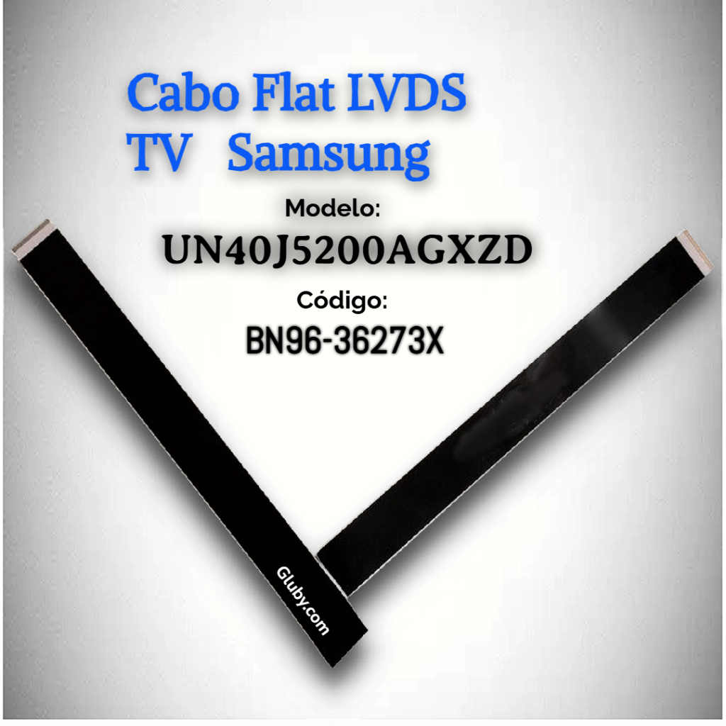 CABO FLAT LVDS TV LED SAMSUNG UN40J5200AGXZD CÓDIGO: BN96-36273X