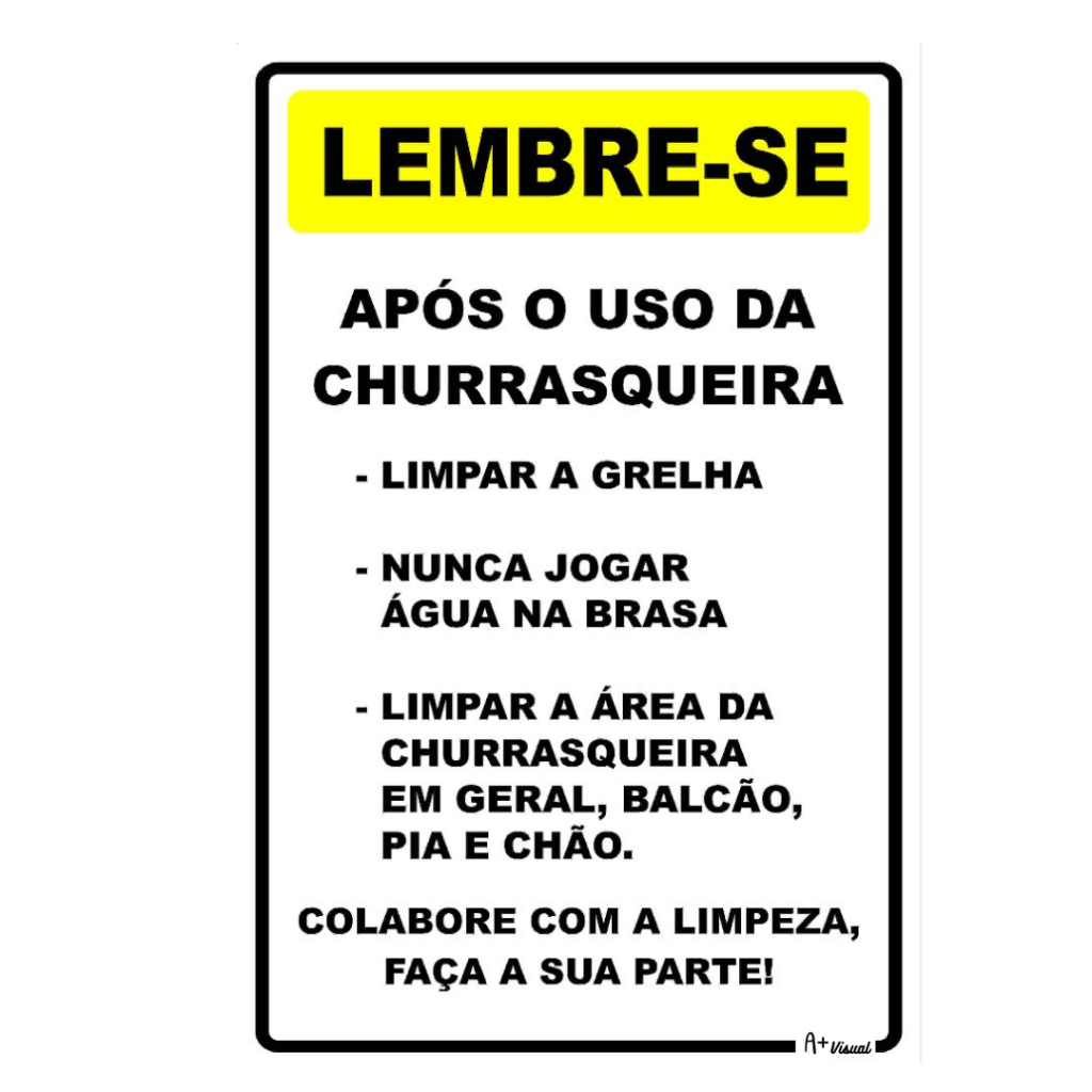 Placa De Sinalização | Lembre-se Após  o  Uso da Churrasqueira - 20x30 em Oferta na Shopee
