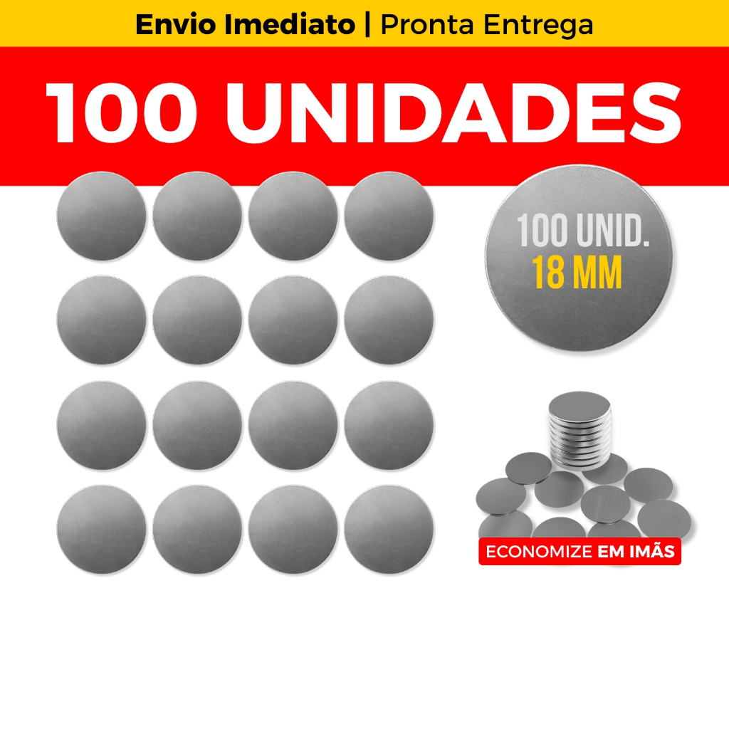 Kit 100 Chapinha de Metal (18 mm) Para Imã de Neodímio em Oferta na Shopee