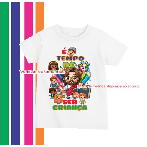 Camisa personalizada para ministério é tempo de ser criança