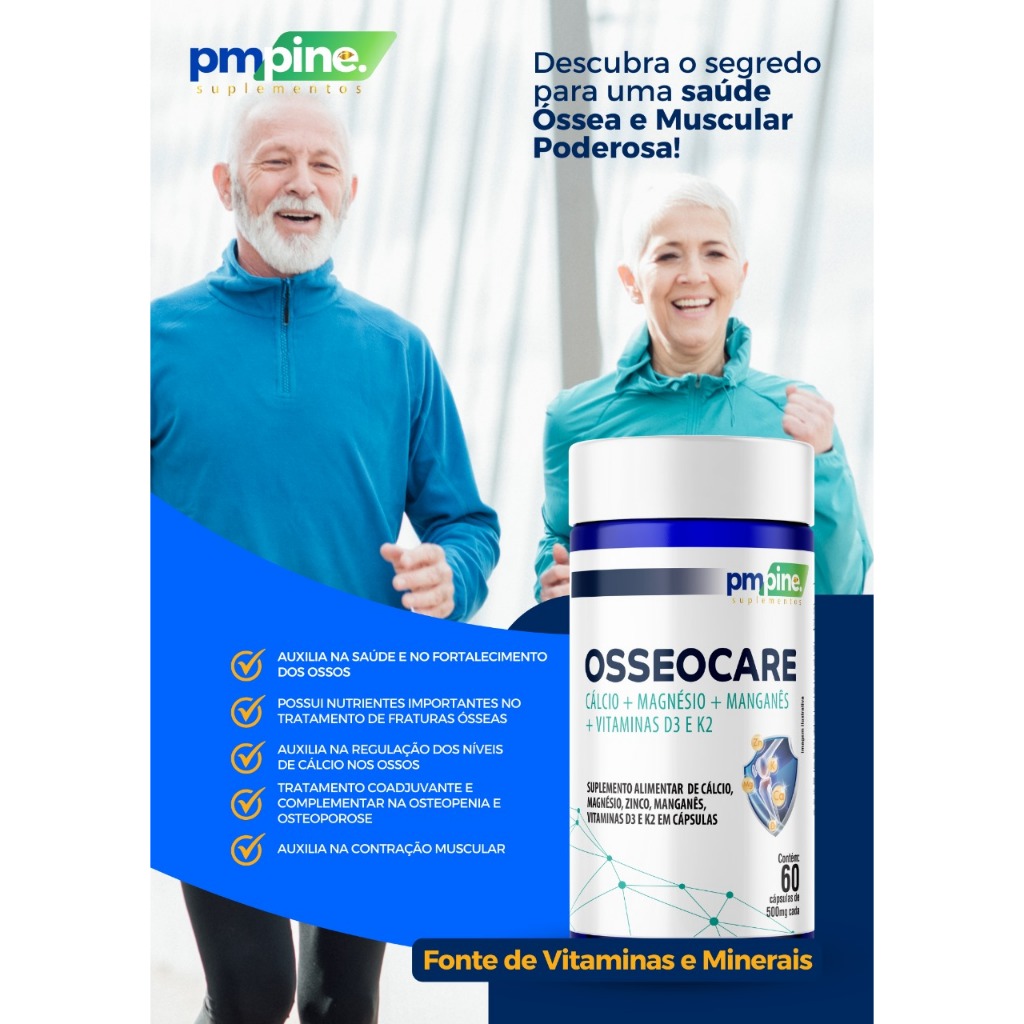 OSSEOCARE 500mg cálcio, magnésio, manganês, vitaminas D3 e K2 Pm Pine 60 capsulas