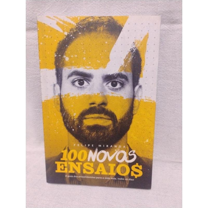 100 Novos ensaios Felipe Miranda