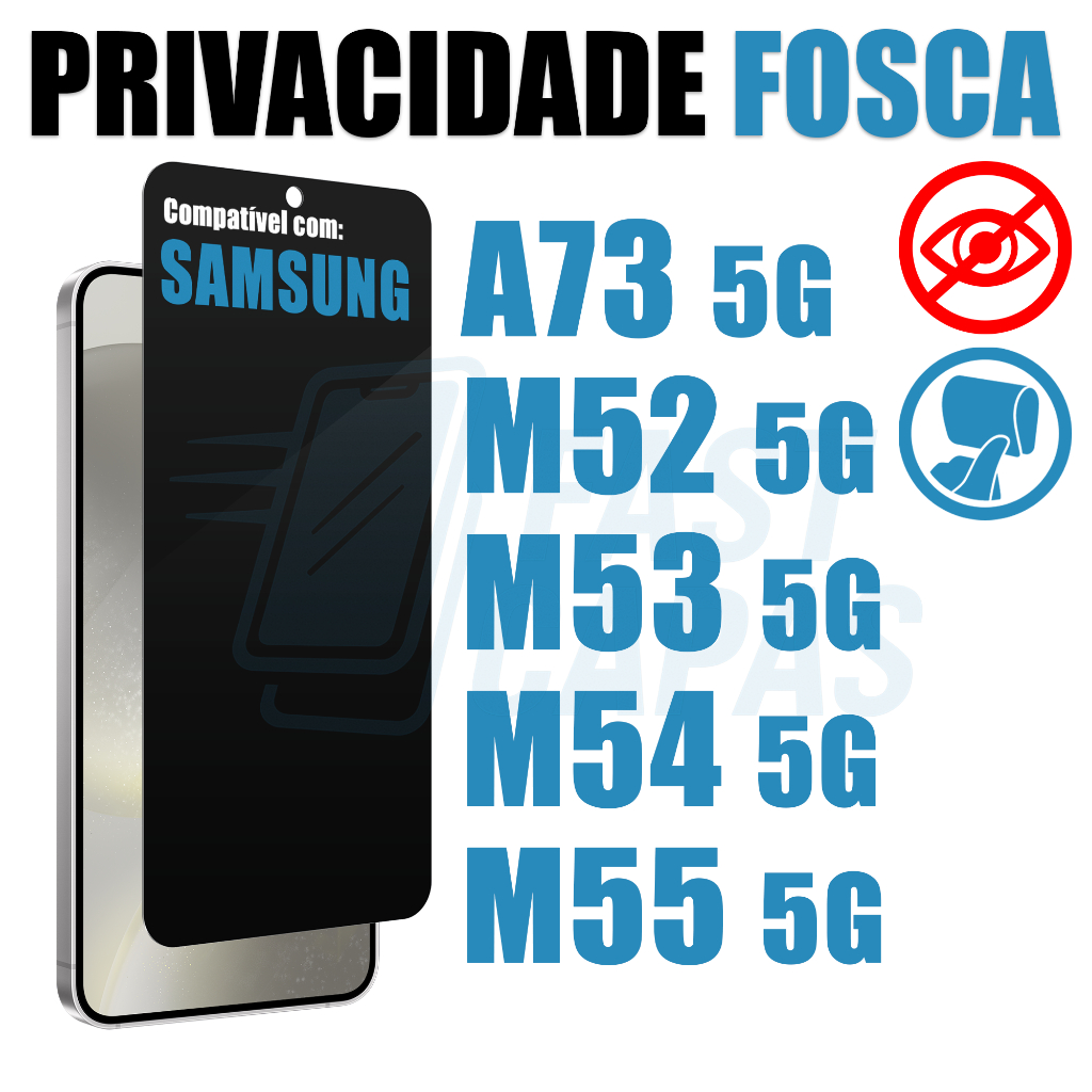 Película Privativa Fosca p/ Samsung Galaxy A73 M52 M53 M54 M55 5G Matte 3D 9D Pr