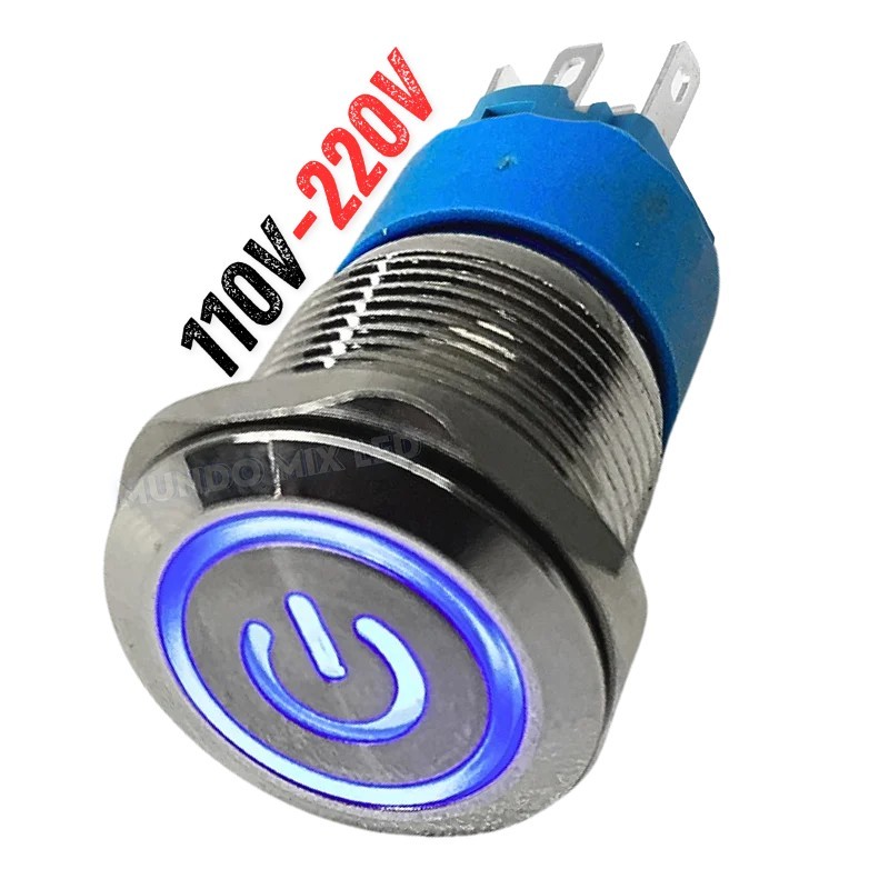 Chave Botão 127V/220V 19MM COM TRAVA LED AZUL ON OFF Inox Metal Liga Desliga Universal