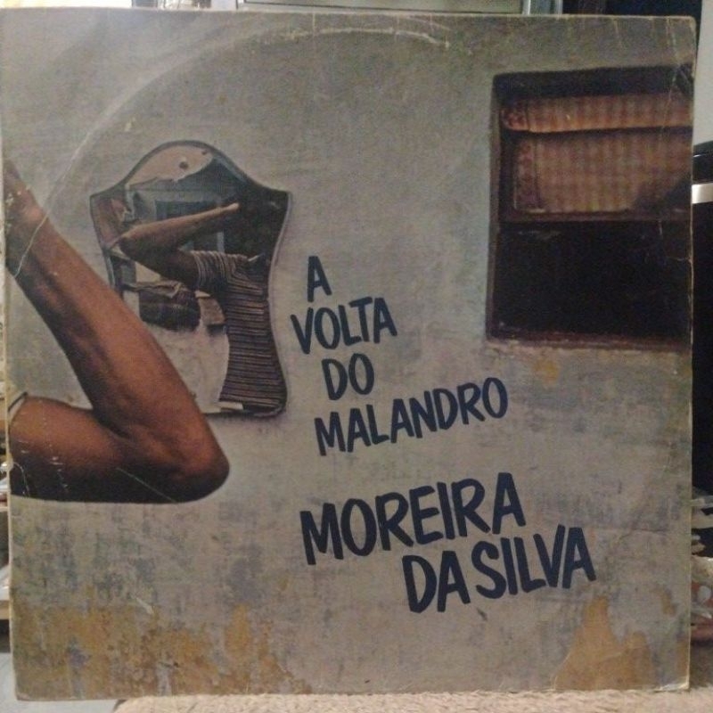 LP disco de vinil - Moreira da Silva - A Volta do Malandro