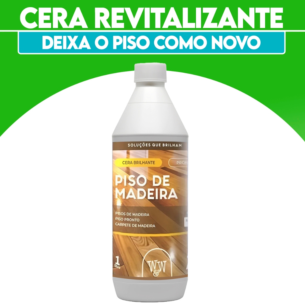 Cera Para Piso De Madeira Resistente Brilhante Deixa o Piso como novo 1l