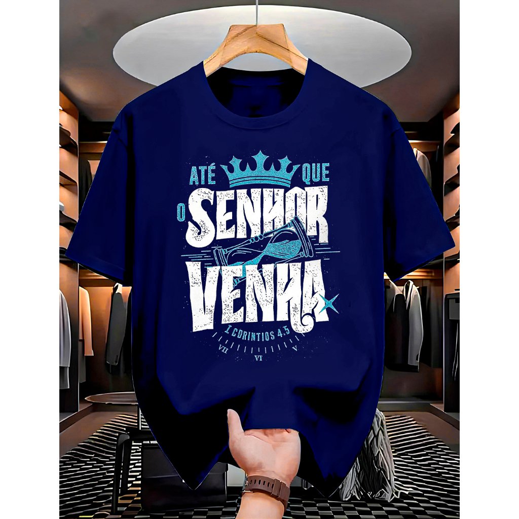 Camisa ATÉ QUE O SENHOR VENHA 100% algodão masculina e feminina unissex 100% algodão Streetwear em Oferta na Shopee
