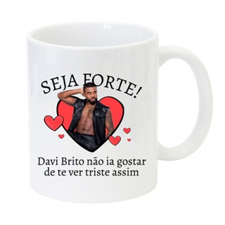 Caneca Seja Forte - Davi Brito em Oferta na Shopee