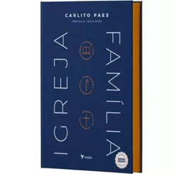 Uma Igreja Família | Carlito Paes | Inspire