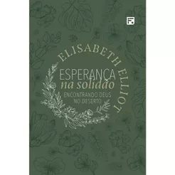 Livro Esperança Na Solidão | Elisabeth Elliot