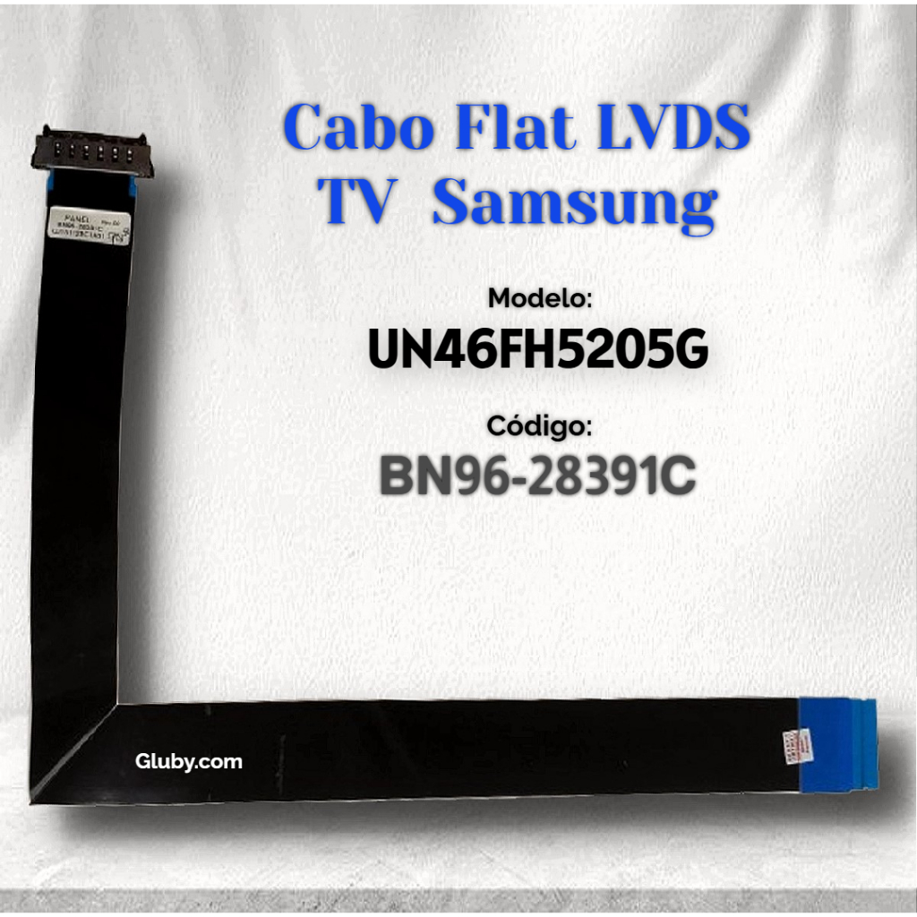 CABO FLAT TV LED SAMSUNG MODELO: UN46FH5205G Cód: BN96-28391C