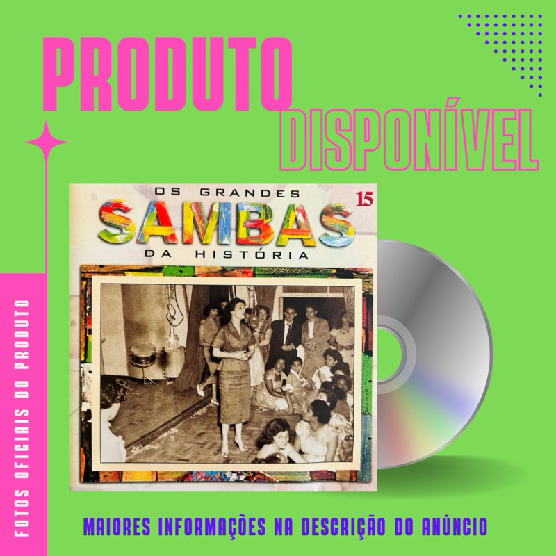 CD OS GRANDES SAMBAS DA HISTÓRIA 15 - Aracy de Almeida, Elza Soares, Carmen Costa, Nora Ney *