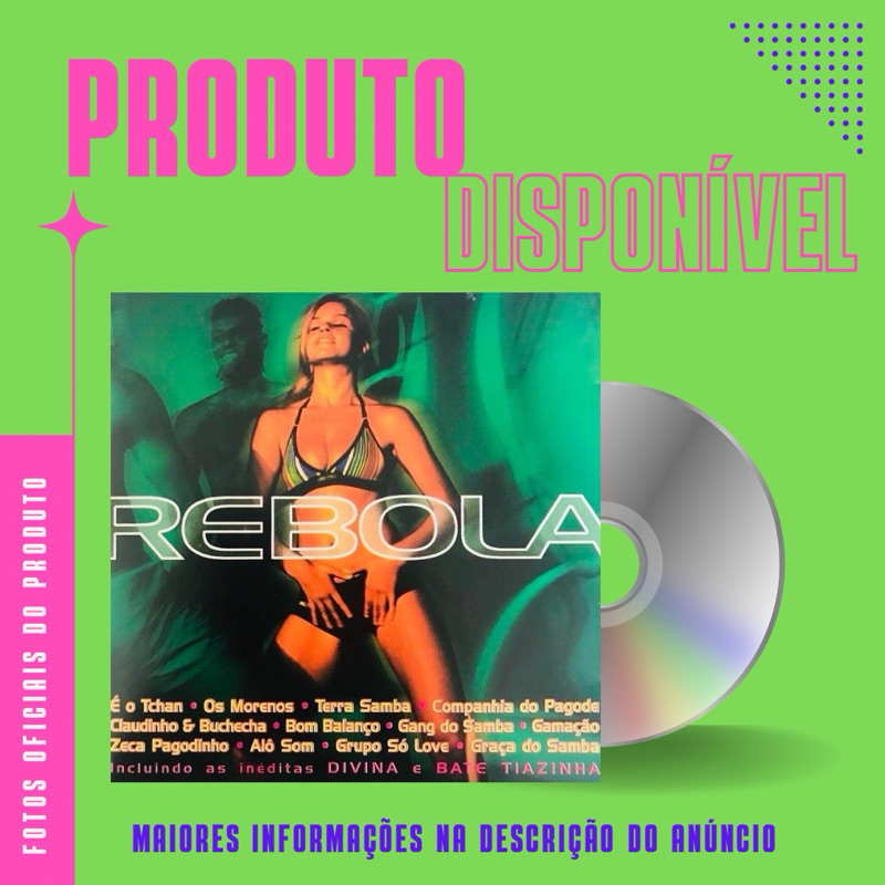 CD REBOLA (É o Tchan, Terra Samba, Zeca Pagodinho, Bom Balanço, Os Morenos, Companhia do Pagode