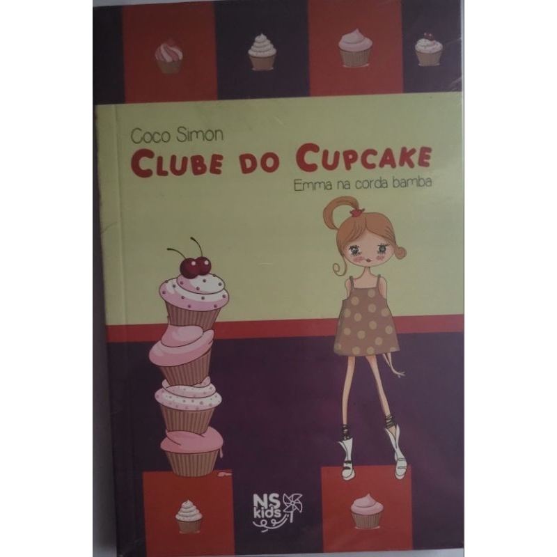 Clube do Cupcake; Emma na corda bamba ( Coco Simon)