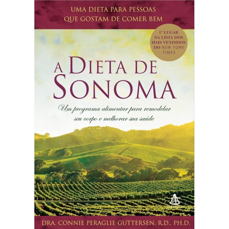 (Veja o vídeo) - Livros USADOS: A Dieta de Sonoma - Dra. Connie  Peraglie Guttersen,  R.D., PH.D