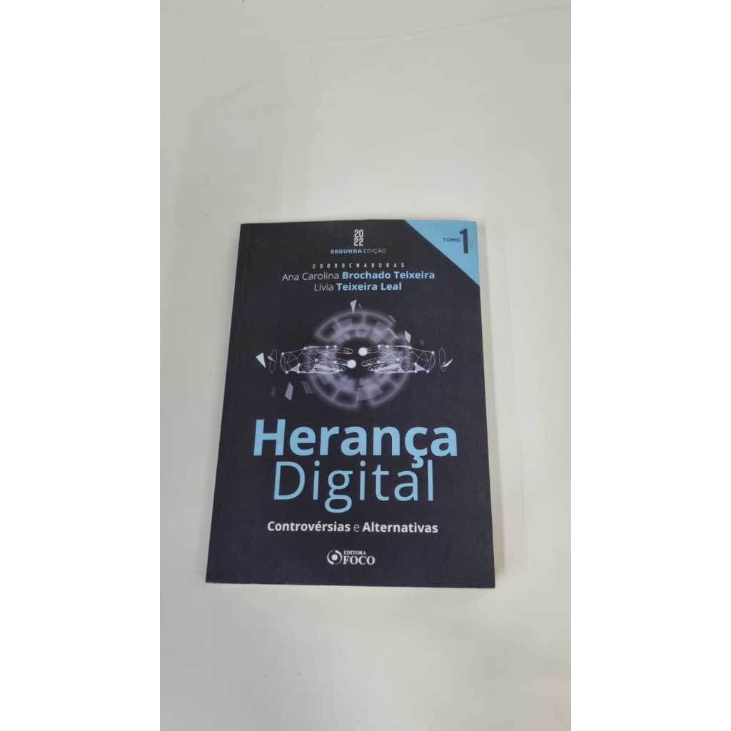 Livro Herança Digital Ana Carolina Editora Foco A6355