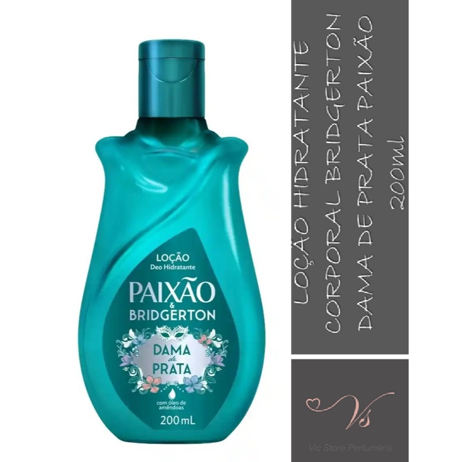 Loção Hidratante Corporal Paixão & Bridgerton Dama de Prata com Ação Desodorante 200ml em Oferta na Shopee