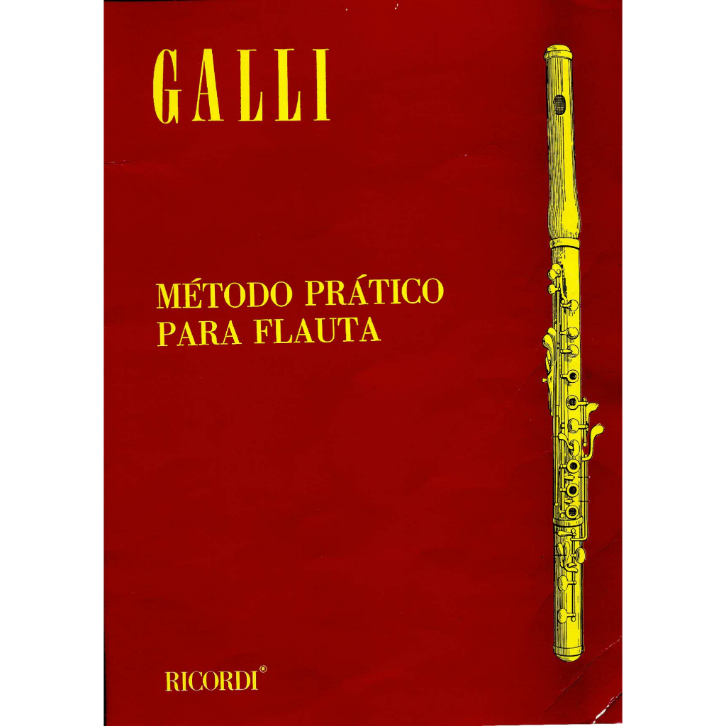 MÉTODO PARA FLAUTA TRANSVERSAL -GALLI Impresso e Encadernado