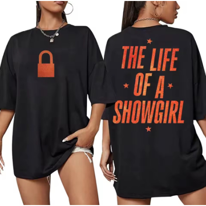 Camiseta Unissex The Life of a Showgirl – Estilo Teatral Moderno